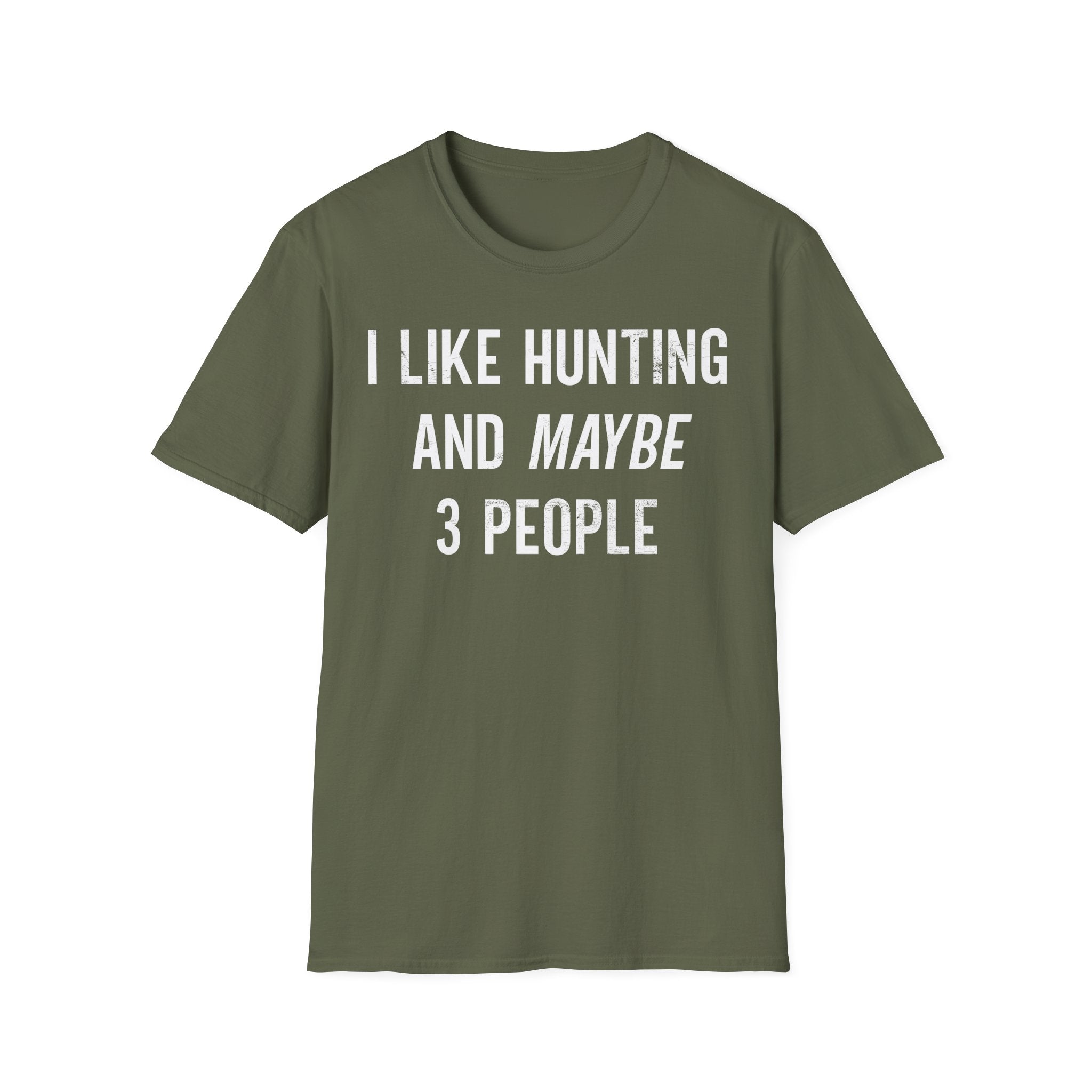Like Hunting T-Shirt