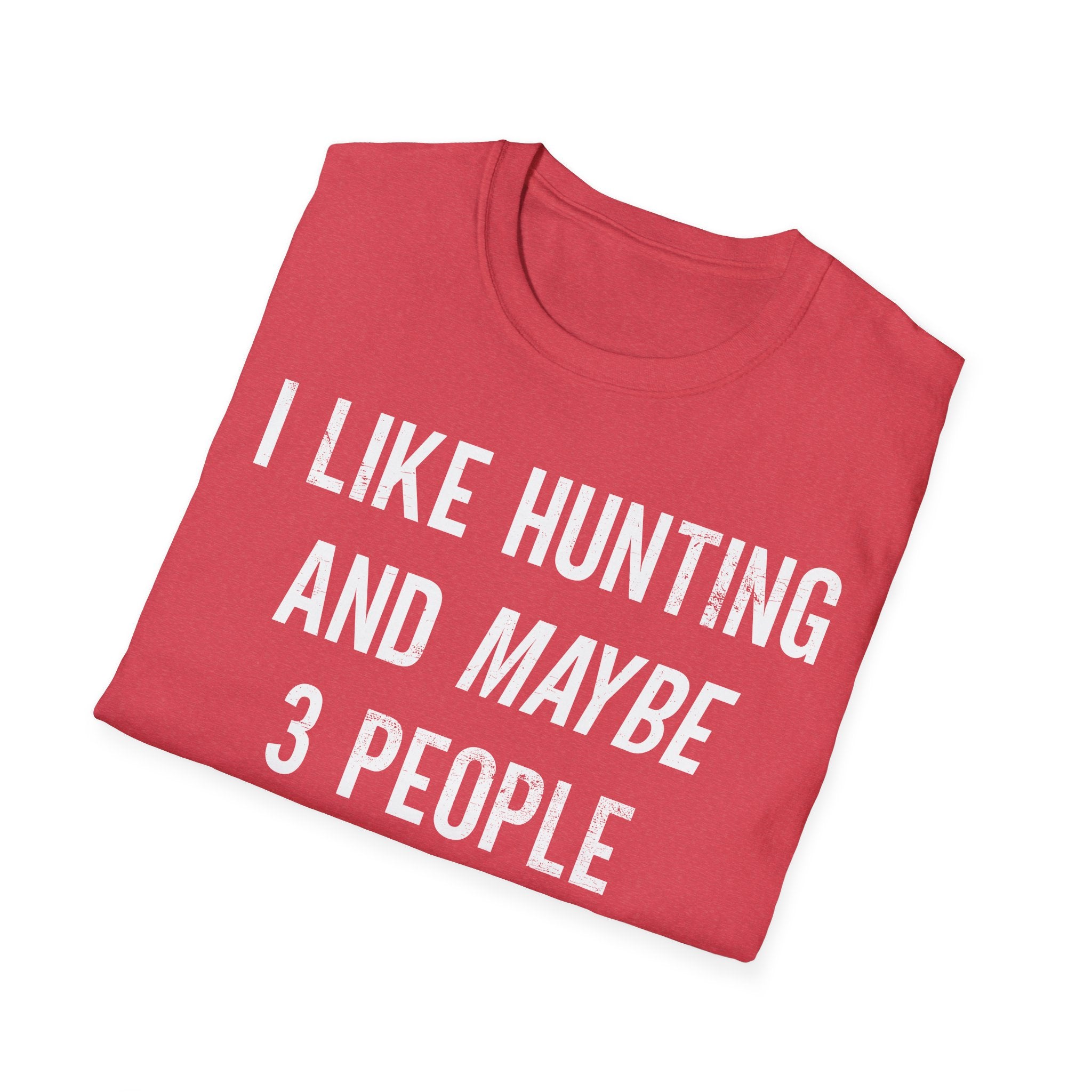 Like Hunting T-Shirt