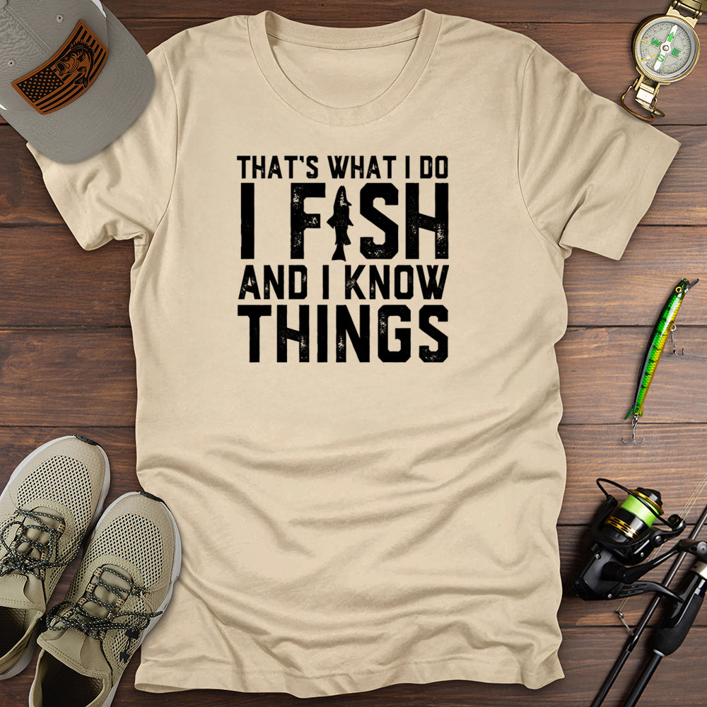 Fish Know Things T-Shirt