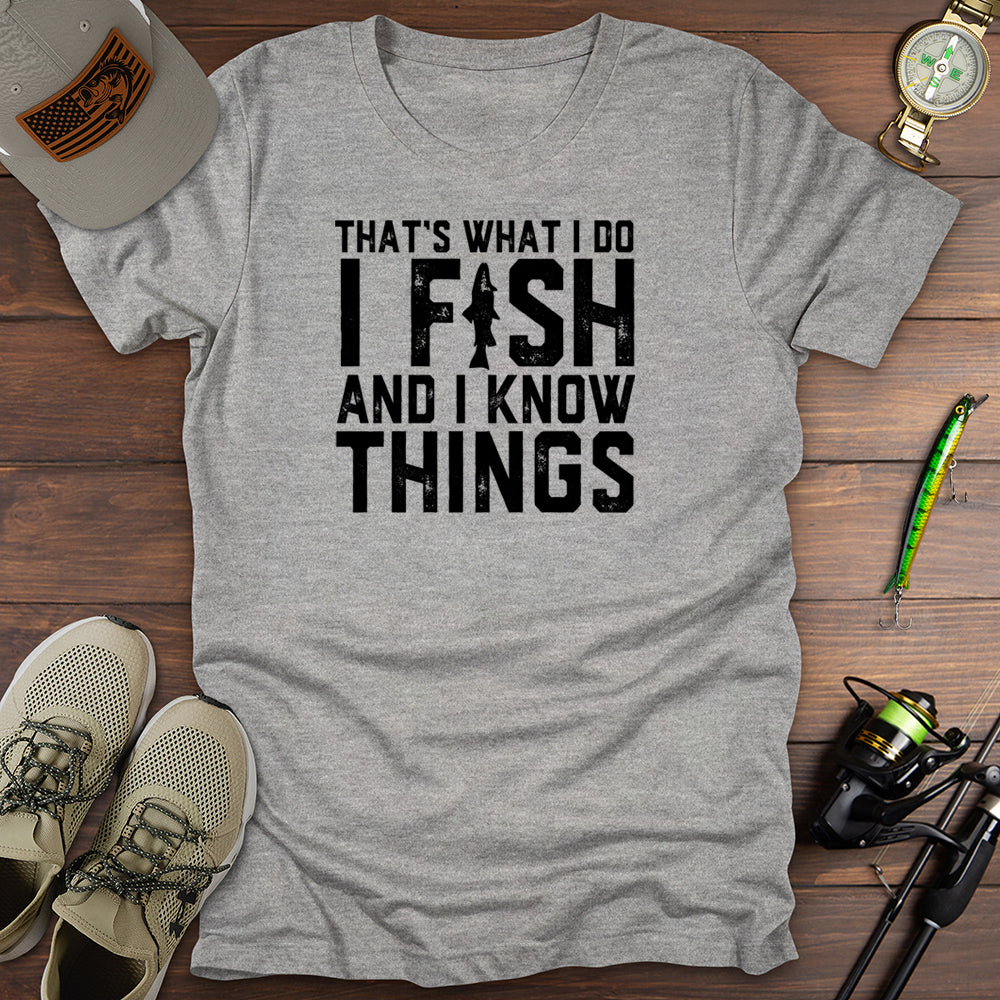Fish Know Things T-Shirt