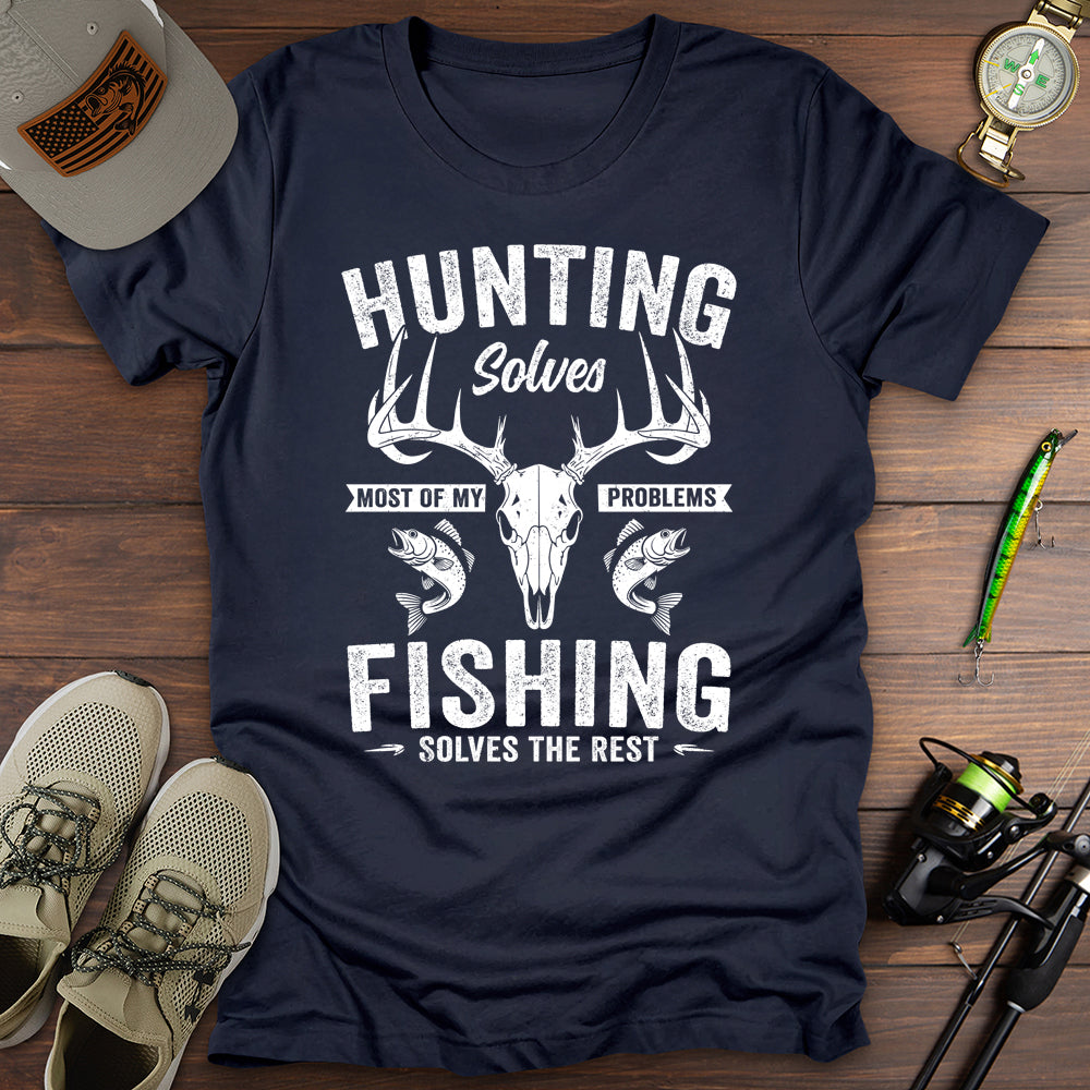 Hunting Fishing Solves My Problems T-Shirt