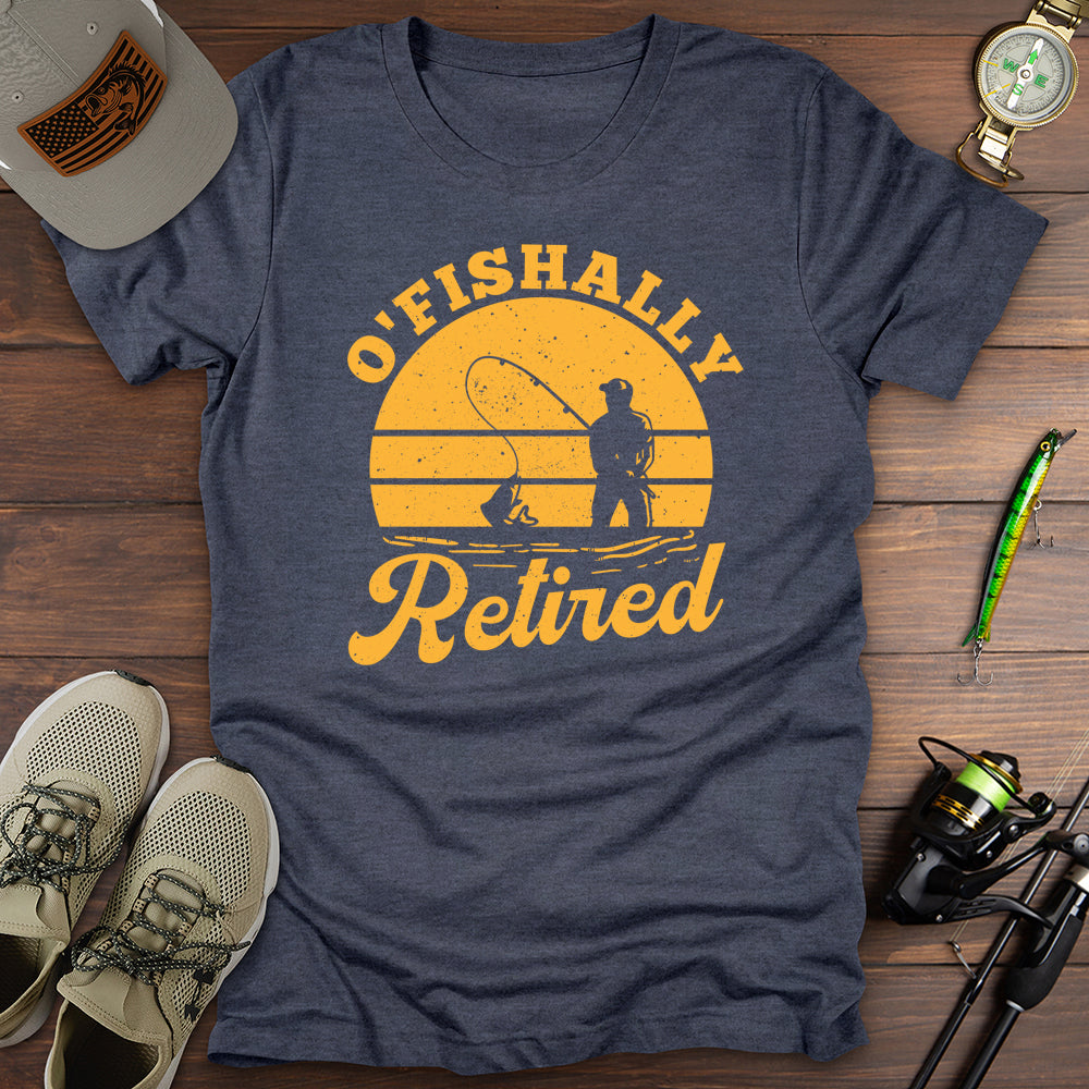 O'fishally Retired Fishing T-Shirt